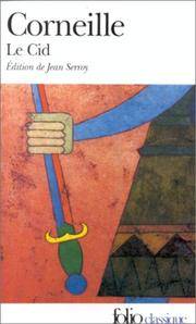 LE CID POCHE - PIERRE CORNEILLE