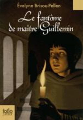 LE FANTOME DE MAITRE GUILLEMIN - EVELYNE BRISOU-PELLEN