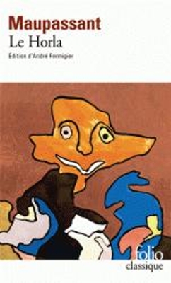 LE HORLA ET AUTRES NOUVELLES - GUY DE MAUPASSANT