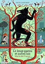 LE LOUP-GAROU ET AUTRES LAIS - MARIE DE FRANCE
