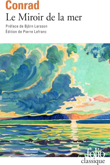 LE MIROIR DE LA MER - JOSEPH CONRAD
