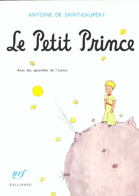 LE PETIT PRINCE - HORS SERIE / NRF RELIE - SAINT-EXUPERY ANT