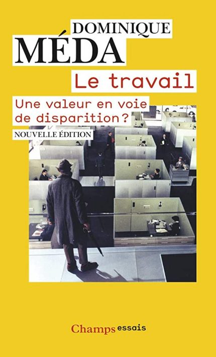 LE TRAVAIL : UNE VALEUR EN VOIE DE DISPARITION ? POCHE - MED