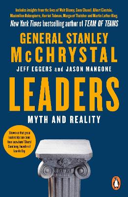 LEADERS : MYTH AND REALITY - STANLEY MCCHRYSTAL-JEFF EGGERS-
