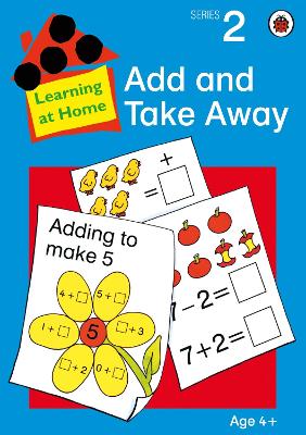 LEARNING AT HOME 2: ADD AND TAKE AWAY PB - HY MURDOCK-LYNN N