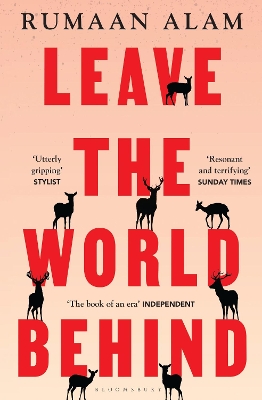 LEAVE THE WORLD BEHIND :THE BOOK OF AN ERA INDEPENDENT - RUM