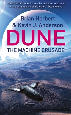 LEGENDS OF DUNE THE MACHINE CRUSADE PB - BRIAN HERBERT-KEVIN