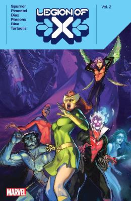 LEGION OF X BY SI SPURRIER VOL. 2    PB - SI SPURRIER-RAFAEL