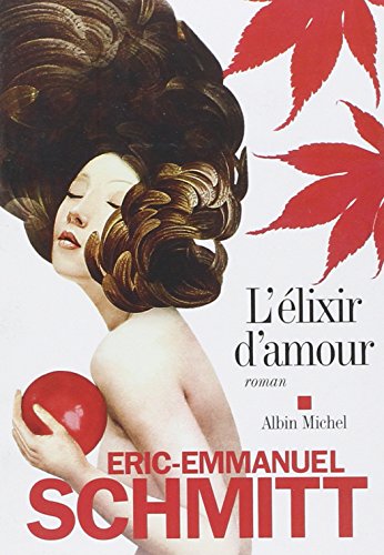 LELIXIR DAMOUR POCHE - SCHMITT ERIC-EMMANUE