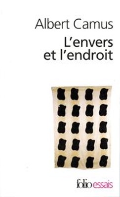 LENVERS ET LENDROIT - ALBERT CAMUS
