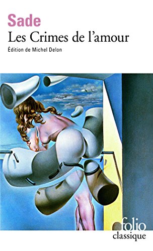 LES CRIMES DE LAMOUR - MARQUIS DE SADE