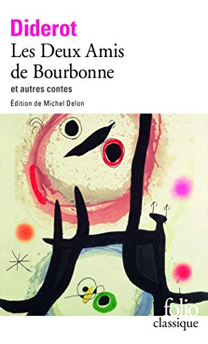 LES DEUX AMIS DE BOURBONNE ET AUTRES CONTES - DIDEROT