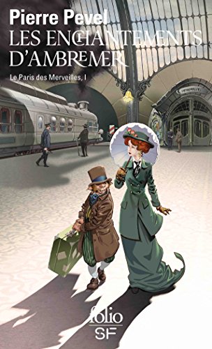 LES ENCHANTEMENTS DAMBREMER  POCHE - PIERRE PEVEL