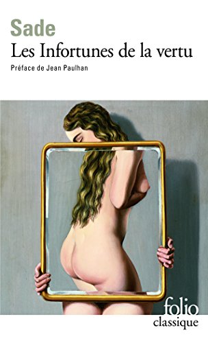 LES INFORTUNES DE LA VERTU - MARQUIS DE SADE