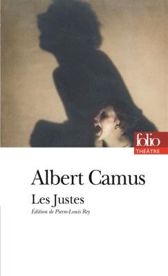 LES JUSTES PB A - ALBERT CAMUS