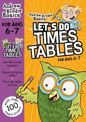 LETS DO TIMES TABLES 6-7 PB - ANDREW BRODIE