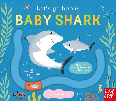 LETS-GO-HOME-BABY-SHARK-HC-BBK-CAROLINA-BUZIO.jpg LETS GO HOME BABY SHARK HC BBK - CAROLINA BUZIO