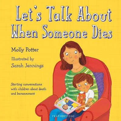 LETS TALK ABOUT WHEN SOMEONE DIES HC - MOLLY POTTER-SARAH JE