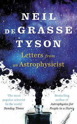 LETTERS FROM AN ASTROPHYSICIST PB - NEIL DEGRASSE TYSON