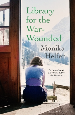 LIBRARY FOR THE WAR-WOUNDED PB - MONIKA HELFER-GILLIAN DAVID