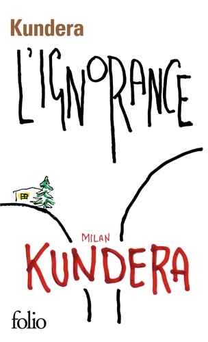 LIGNORANCE POCHE - MILAN KUNDERA