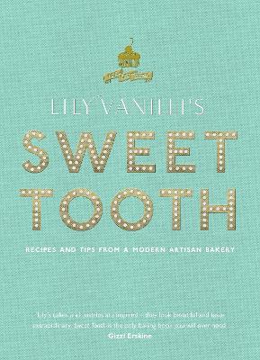 LILY VANILLIS SWEET TOOTH HC - LILY JONES