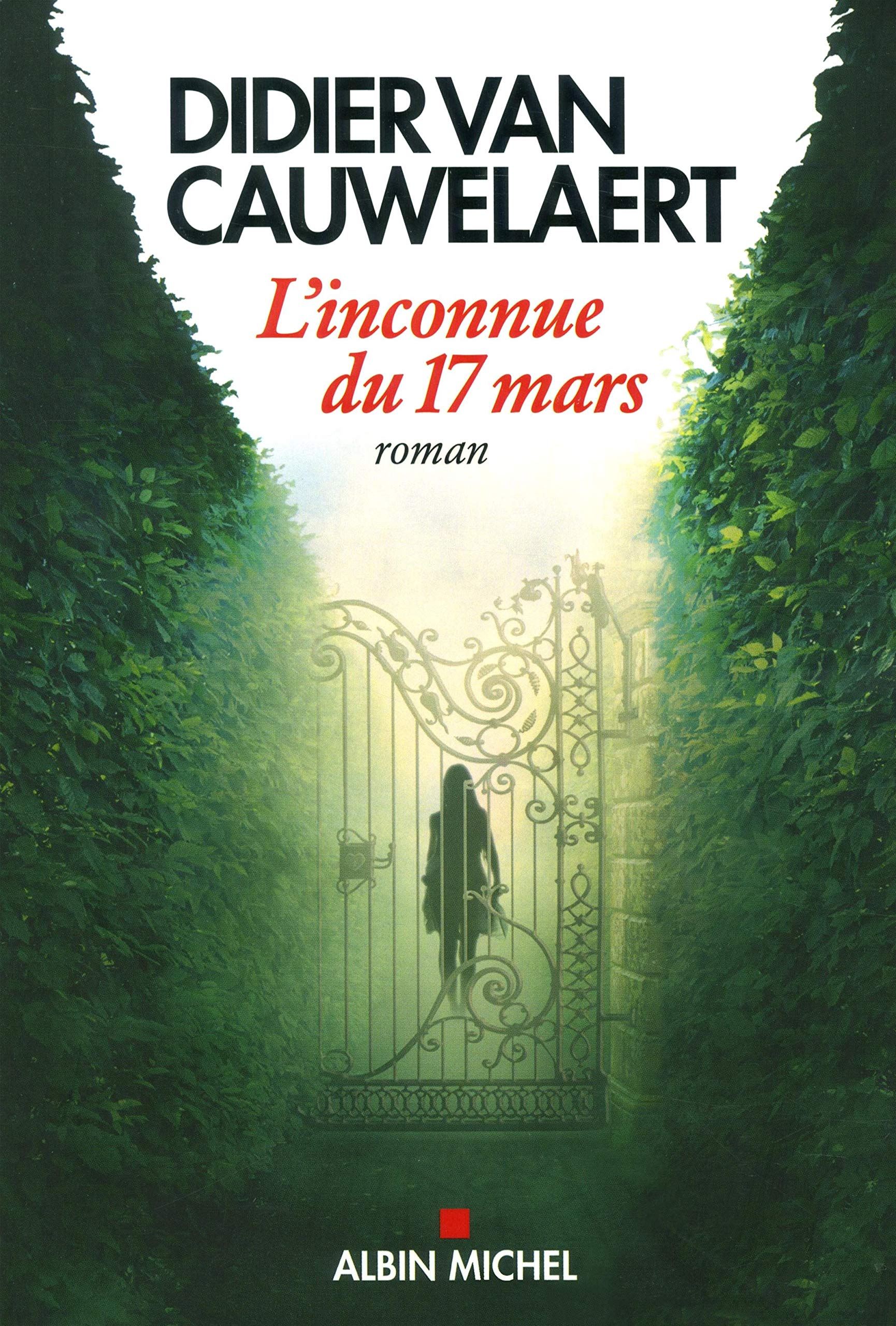 LINCONNUE DU 17 MARS HC - VAN CAUWELAERT D.