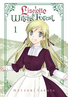 LISELOTTE   WITCHS FOREST VOL. 1 - NATSUKI TAKAYA