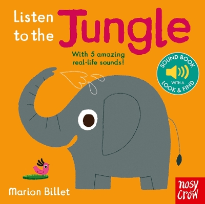 LISTEN TO THE JUNGLE HC BBK - MARION BILLET-NOSY CROW LTD