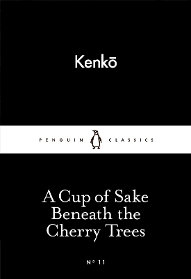 LITTLE BLACK CLASSICS : A CUP OF SAKE BENEATH THE CHERRY TRE
