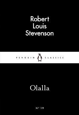 LITTLE BLACK CLASSICS : OLALLA PB - ROBERT LOUIS STEVENSON