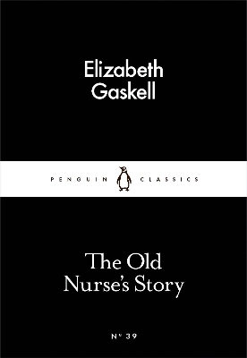 LITTLE BLACK CLASSICS : THE OLD NURSES STORY PB - ELIZABETH