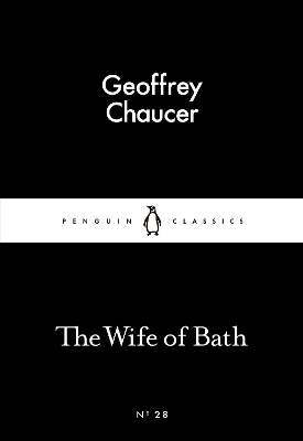 LITTLE BLACK CLASSICS : THE WIFE OF BATH PB - GEOFFREY CHAUC