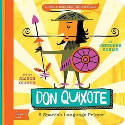 LITTLE MASTER CERVANTES: DON QUIXOTE PB - JENNIFER ADAMS-ALI