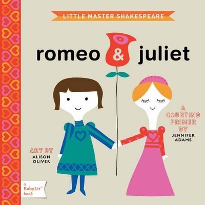 LITTLE MASTER SHAKESPEARE: ROMEO AND JULIET PB - JENNIFER AD