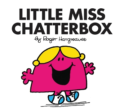 LITTLE MISS CLASSIC LIBRARY   LITTLE MISS CHATTERBOX - ROGER