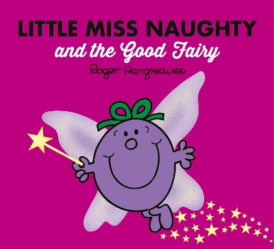 LITTLE MISS CLASSIC LIBRARY   LITTLE MISS NAUGHTY AND THE GO
