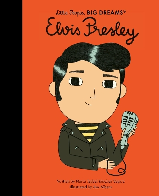 LITTLE PEOPLE BIG DREAMS: ELVIS PRESLEY HC - MARIA ISABEL SA