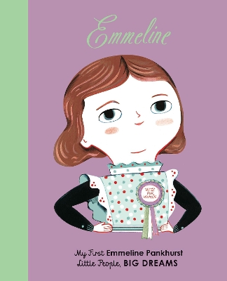 LITTLE PEOPLE BIG DREAMS: EMMELINE PANKHURST BOARD BOOK - LI