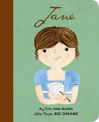 LITTLE PEOPLE BIG DREAMS: JANE AUSTEN BOARD BOOK - MARIA ISA
