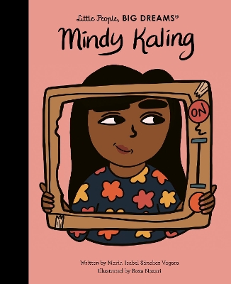 LITTLE PEOPLE BIG DREAMS: MINDY KALING HC - MARIA ISABEL SAN