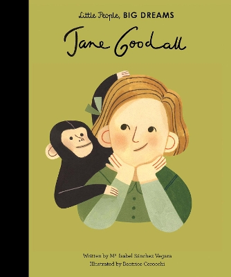 LITTLE PEOPLEBIG DREAMS : JANE GOODALL HC - MARIA ISABEL SAN