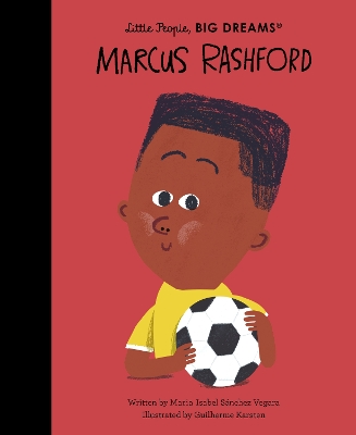 LITTLE PEOPLEBIG DREAMS : MARCUS RASHFORD HC - MARIA ISABEL