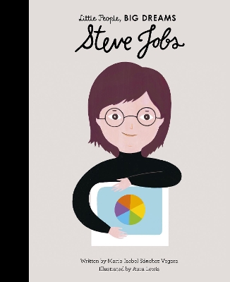 LITTLE PEOPLEBIG DREAMS : STEVE JOBS HC - MARIA ISABEL SANCH