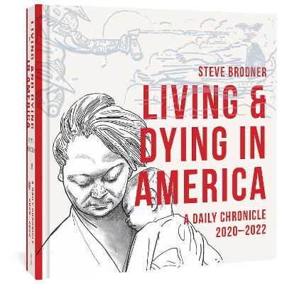 LIVING AND DYING IN AMERICA - STEVE BRODNER