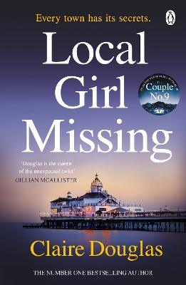 LOCAL GIRL MISSING - CLAIRE DOUGLAS