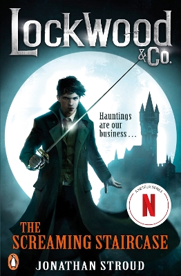 LOCKWOOD   CO: THE SCREAMING STAIRCASE: BOOK 1 PB - JONATHAN
