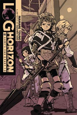 LOG HORIZON VOL. 3 (NOVEL) - MAMARE TOUNOKAZUHIRO HARA