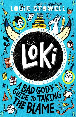 LOKI: A BAD GODS GUIDE TO TAKING THE BLAME PB - LOUIE STOWEL