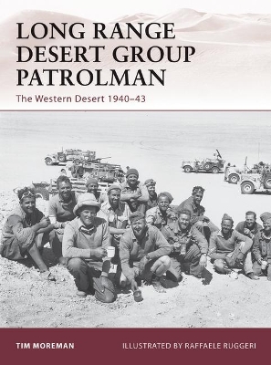 LONG RANGE DESERT GROUP PATROLMAN :THE WESTERN DESERT 1940-4